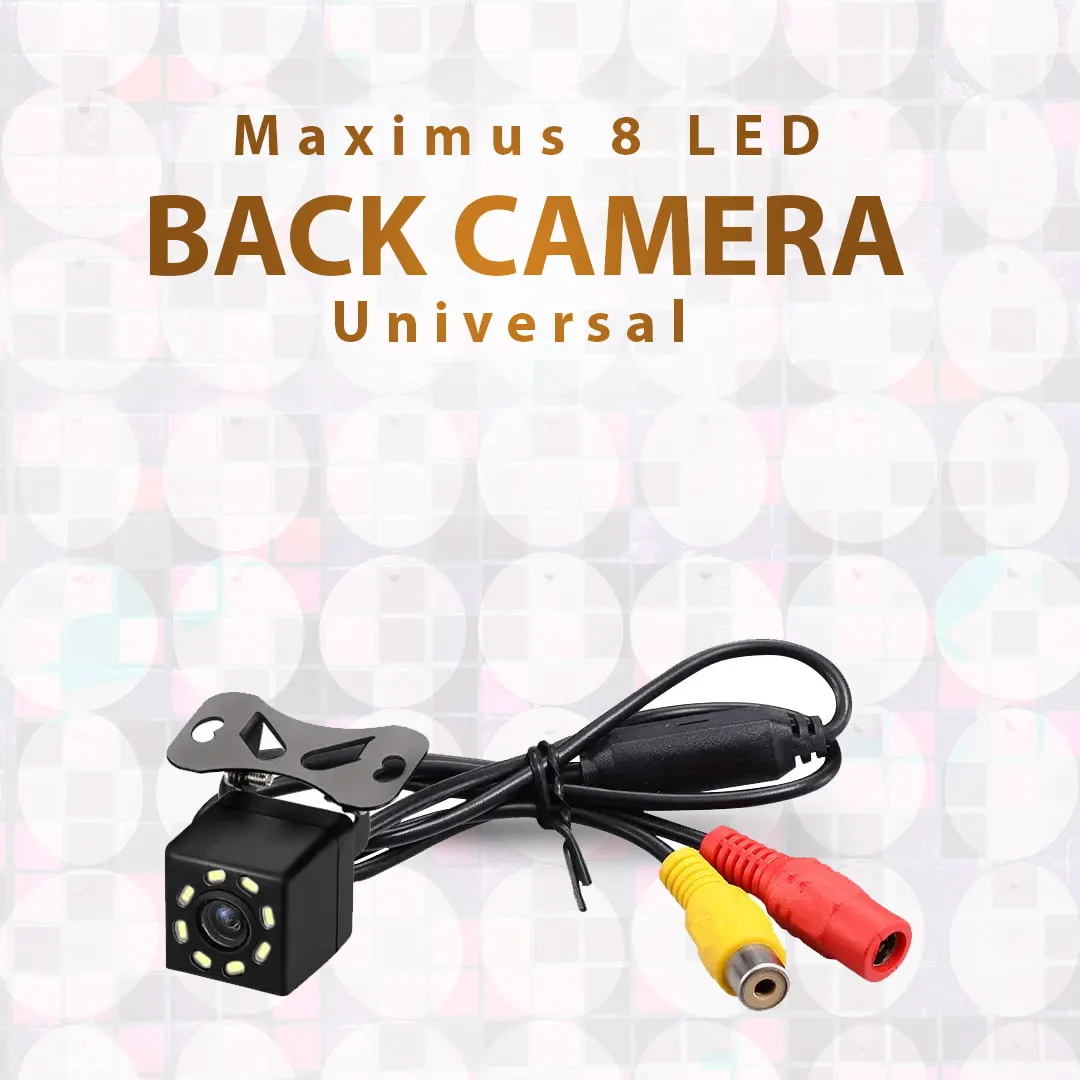 Maximus 8 LED Back Camera Universal - Rear Camera Parking Camera | Reverse Parking Camera | Security Camera